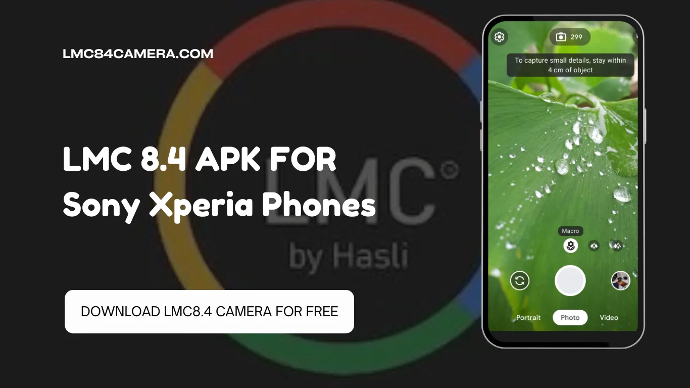 Download LMC 8.4 Camera For Sony Xperia 1 [It Works Great]