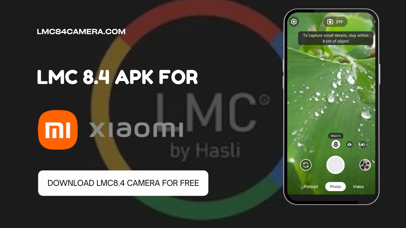 Download LMC 8.4 Camera For Mi A2 (Best App for Xiaomi)