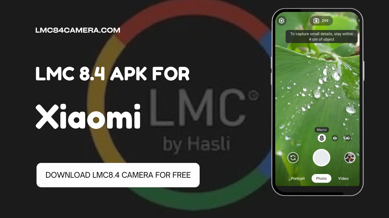 Download LMC 8.4 Camera For Xiaomi Note 12 (Latest Works)