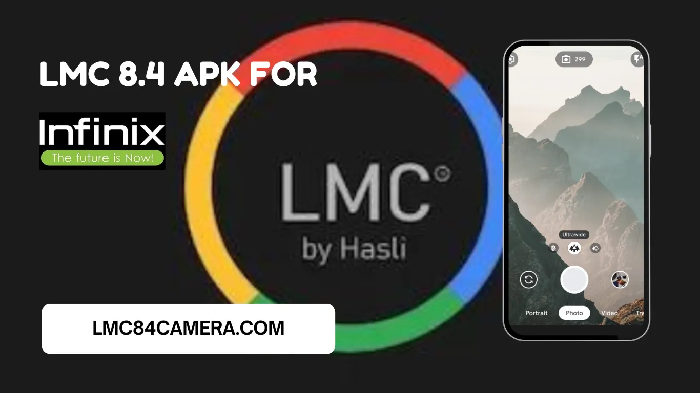 LMC 8.4 Camera For Infinix Smart HD